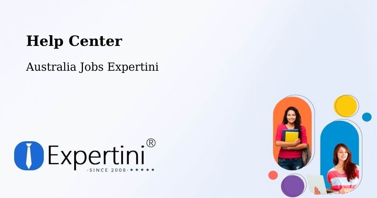 Help Center – Bangor - Australia Jobs Expertini